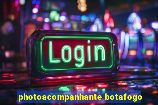 photoacompanhante botafogo